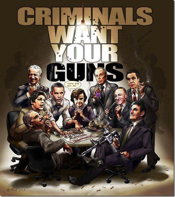 Criminals Want Your Guns